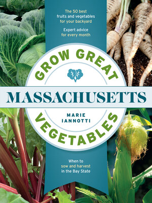 cover image of Grow Great Vegetables in Massachusetts